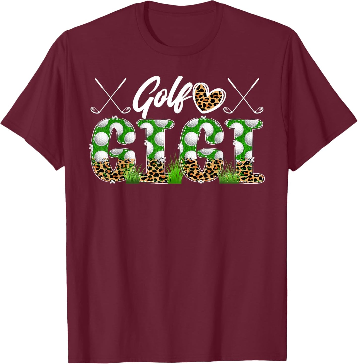 Golf Gigi Of A Golf Player Gigi Leopard Golfer Gigi T-Shirt - T-Shirt | Maroon
