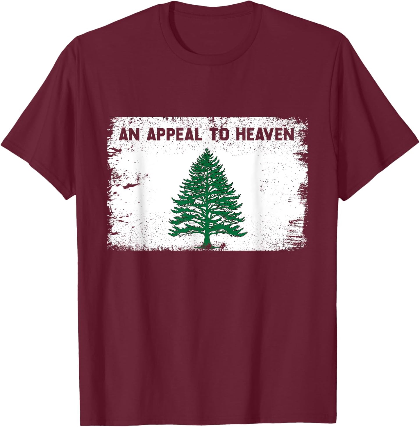4th of July An Appeal To Heaven Flag Pine Tree Flag Men T-Shirt - T-Shirt | Maroon
