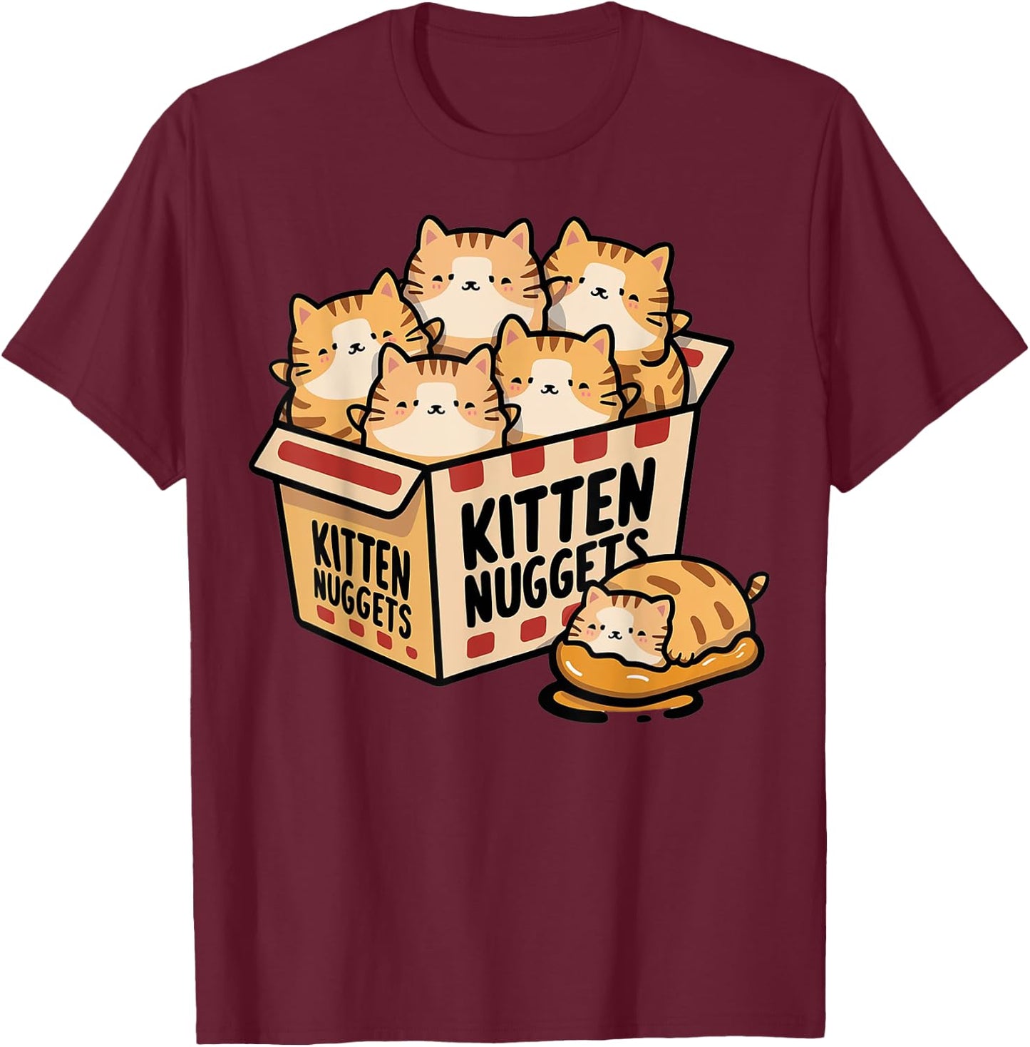 Kitten Chicken Nuggets Gifts For Cat Mom Cat Dad Cat Lover T-Shirt - T-Shirt | Maroon