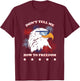 Americana Don’t Tell Me How To Freedom T-Shirt - T-Shirt | Maroon