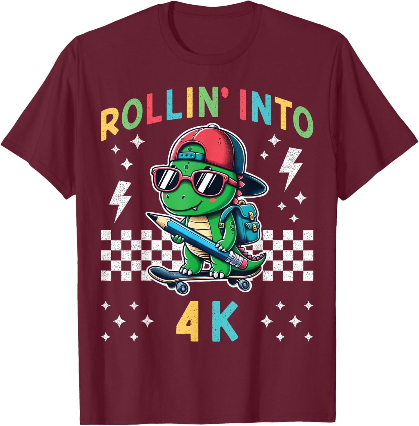 Rollin Into 4K Dinosaur First Day of Pre K 4 Im Ready for 4K T-Shirt - T-Shirt | Maroon