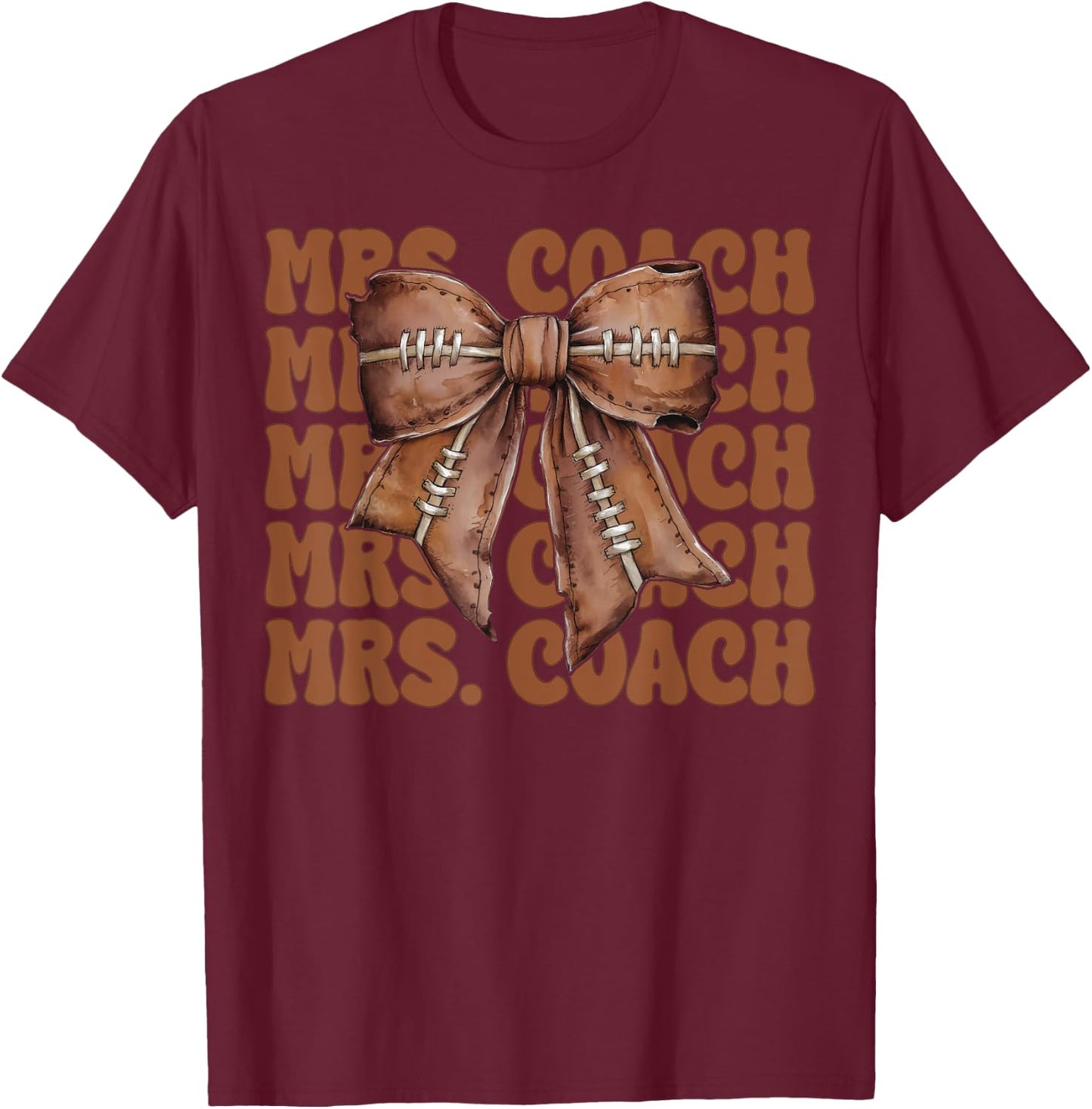 Mrs. Coach American Football Mom Mother's Day Coquette Bow T-Shirt - T-Shirt | Maroon