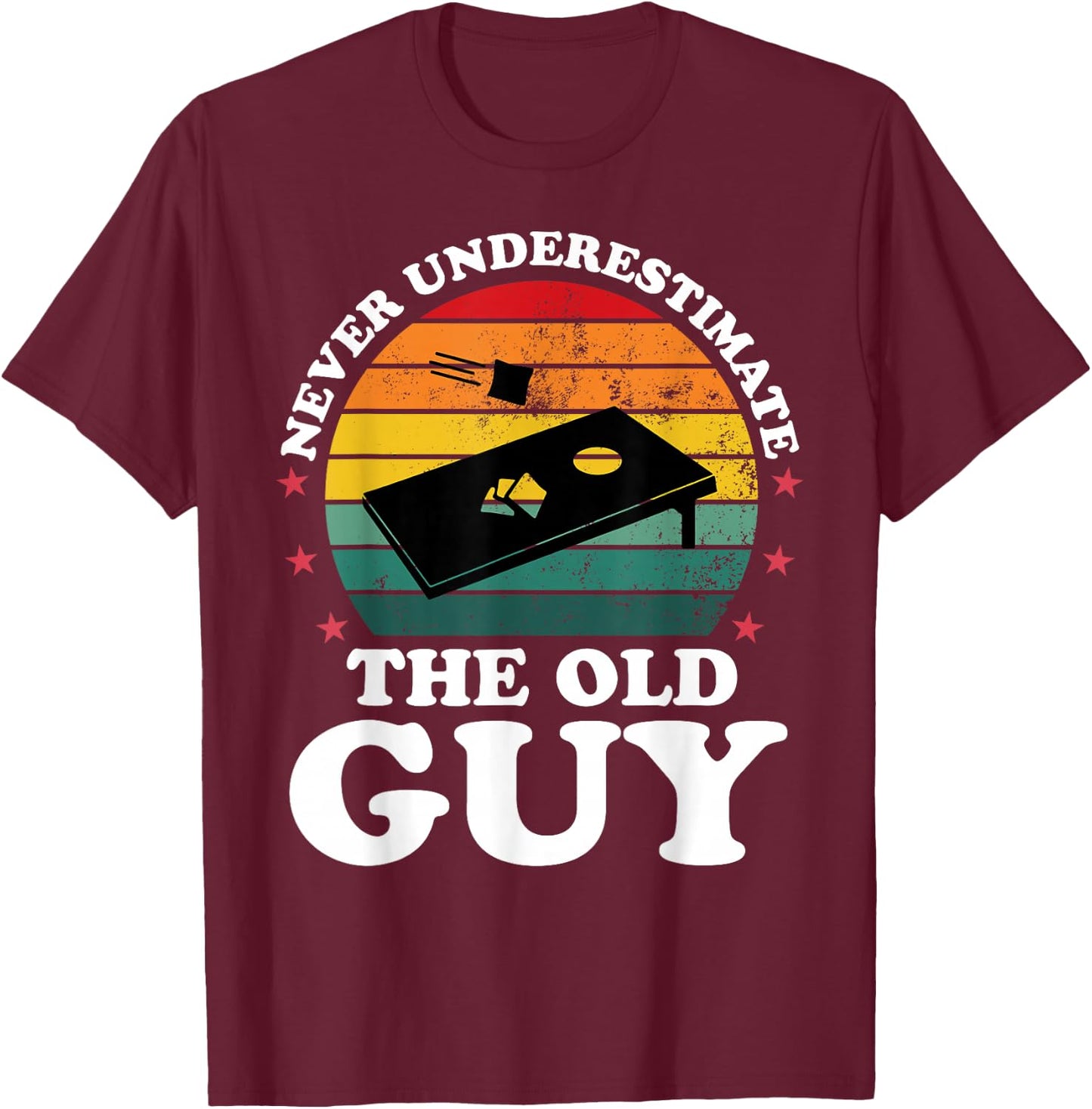 Never Underestimate Funny Cornhole Player Men Grandpa T-Shirt - T-Shirt | Maroon