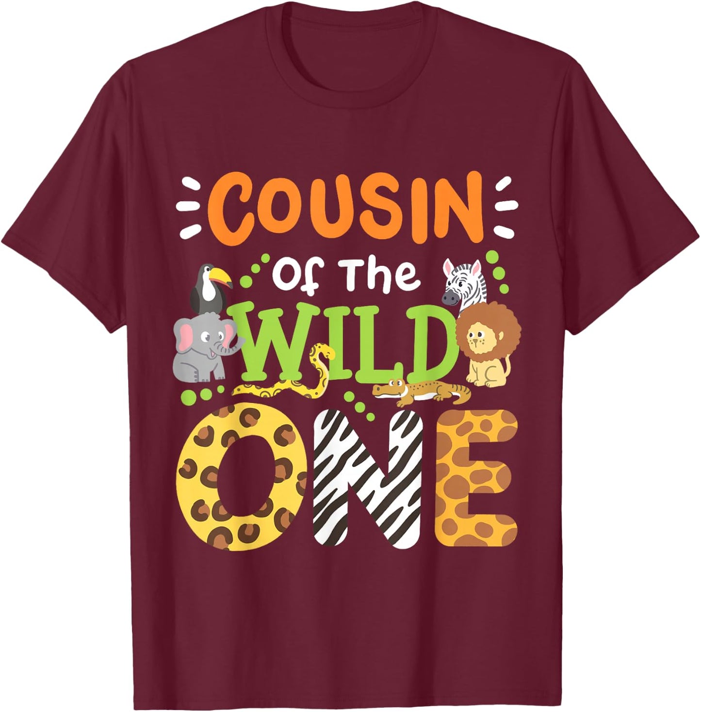 Cousin Of The Wild One Kids Boys Safari Zoo Birthday Family T-Shirt - T-Shirt | Maroon