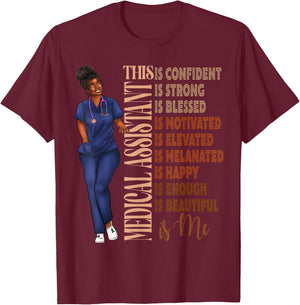 Black Melanin Medical Assistant Africa American MA Afro Hair T-Shirt - T-Shirt | Maroon