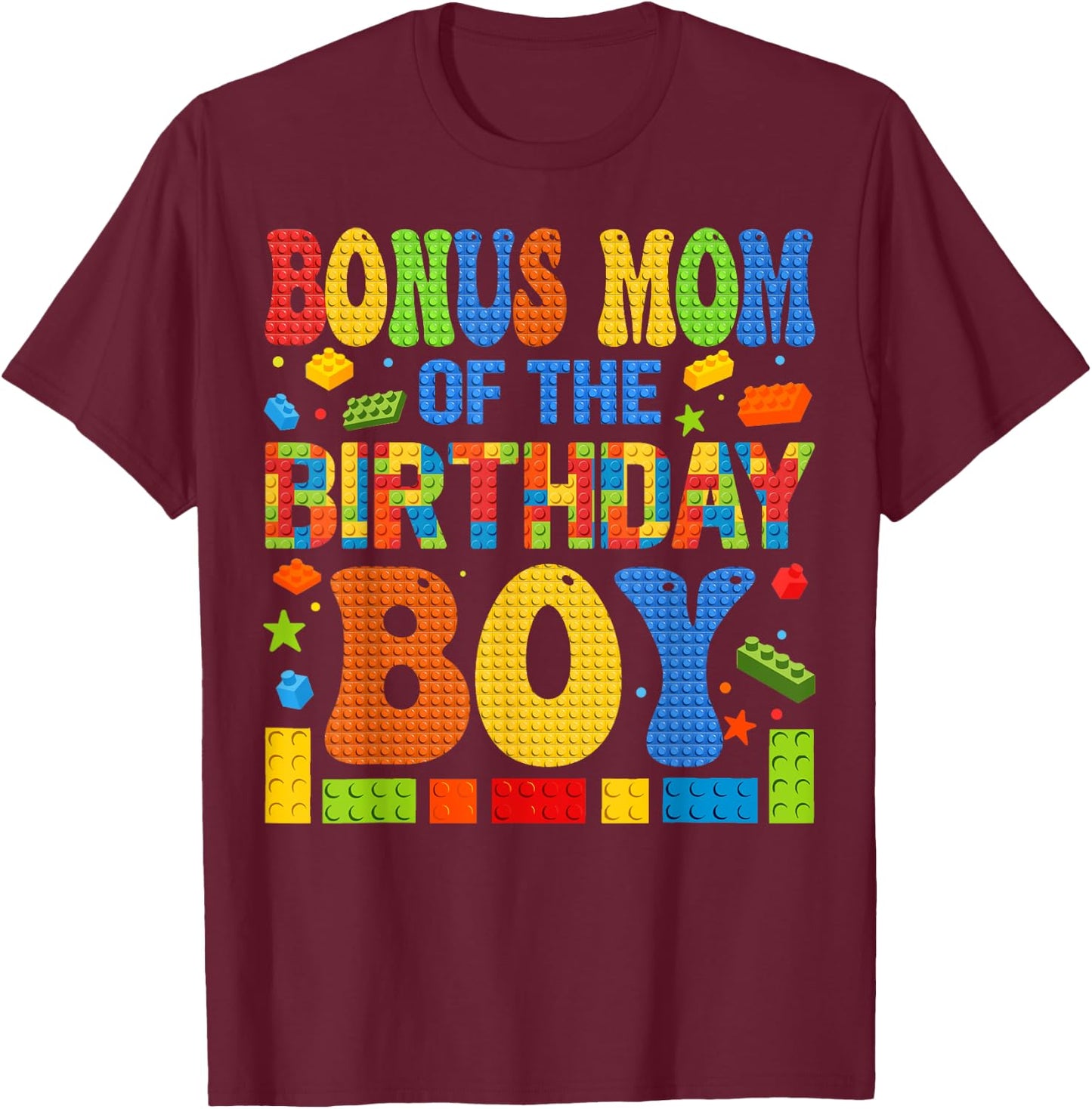 Bonus Mom Of The Birthday Boy Building Block Birthday Party T-Shirt - T-Shirt | Maroon