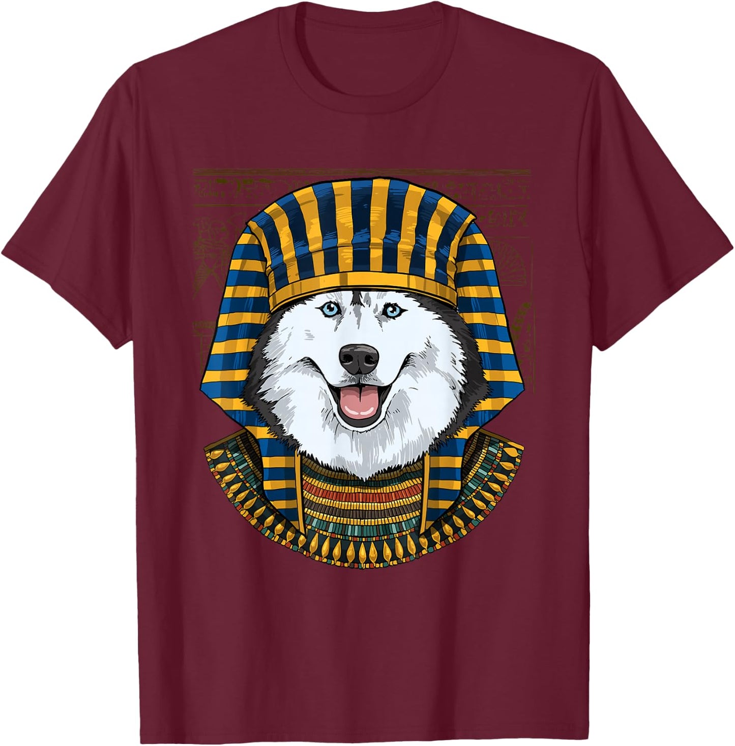 Siberian Husky Egyptian Pharaoh Historian Archaeologist Dog T-Shirt - T-Shirt | Maroon