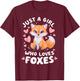Cute Fox Just a Girl Who Loves Foxes T-Shirt - T-Shirt | Maroon