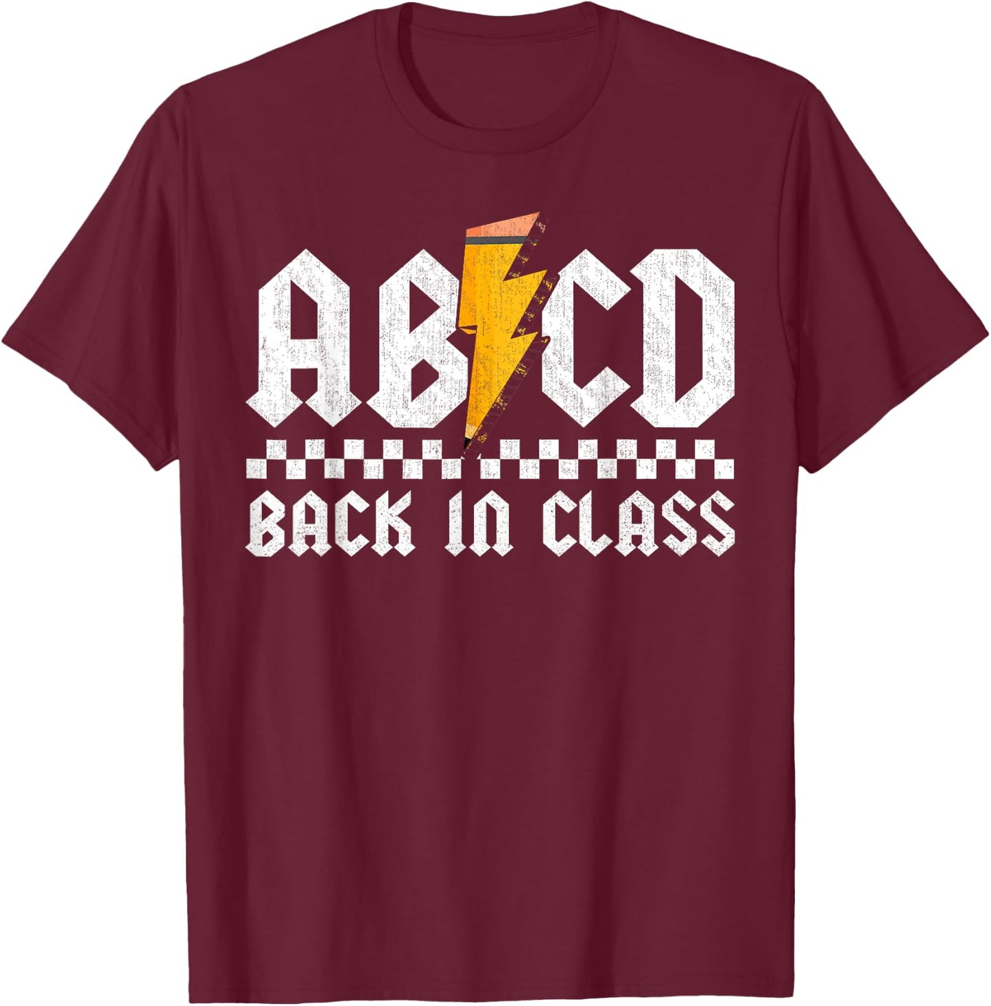 Back In Class Rocks Teacher Rock Back to School ABCD Women Girls Kids T-Shirt - T-Shirt | Maroon