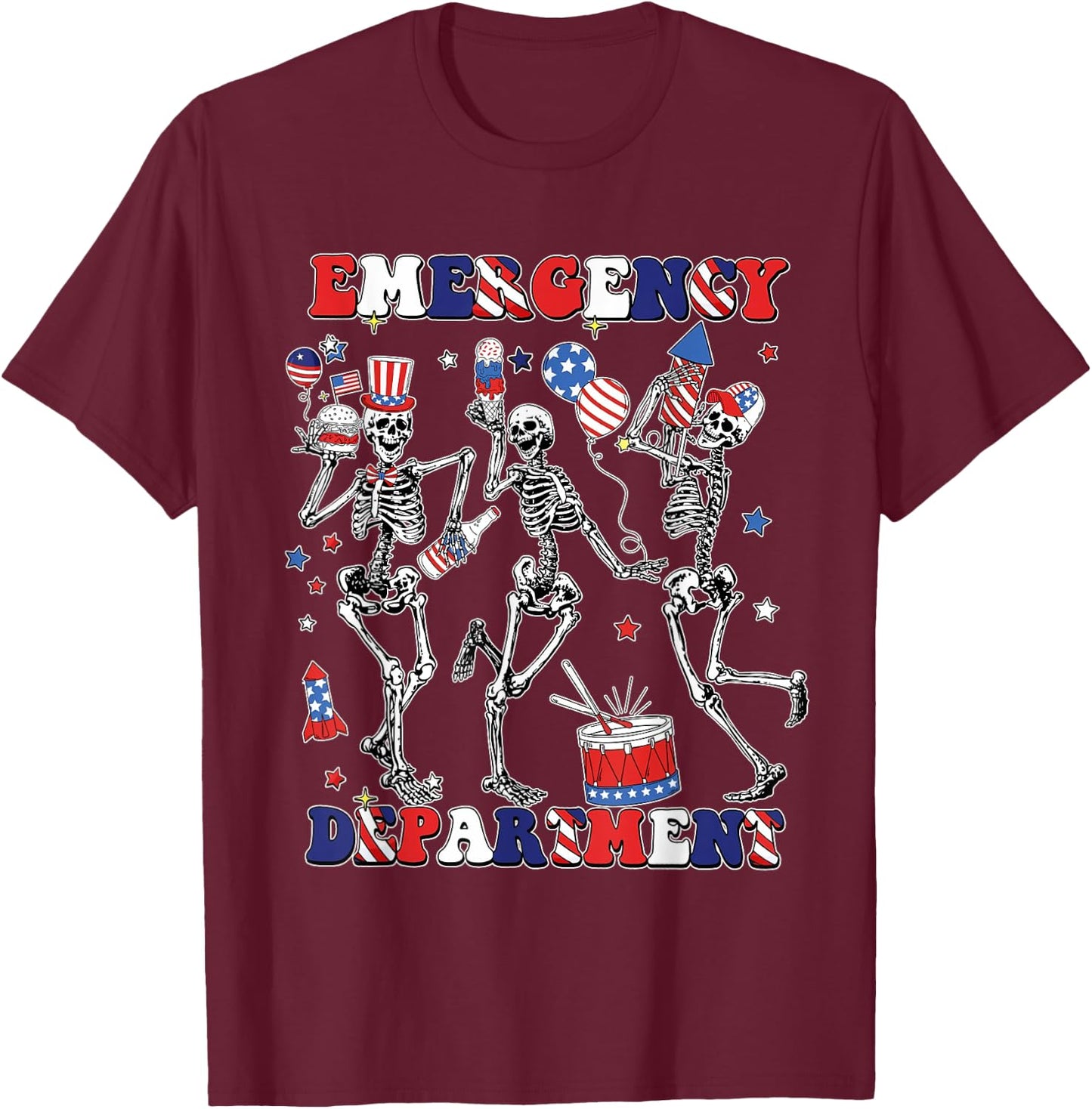 Department Skeleton Dancing ER Nurse 4th Of July T-Shirt - T-Shirt | Maroon