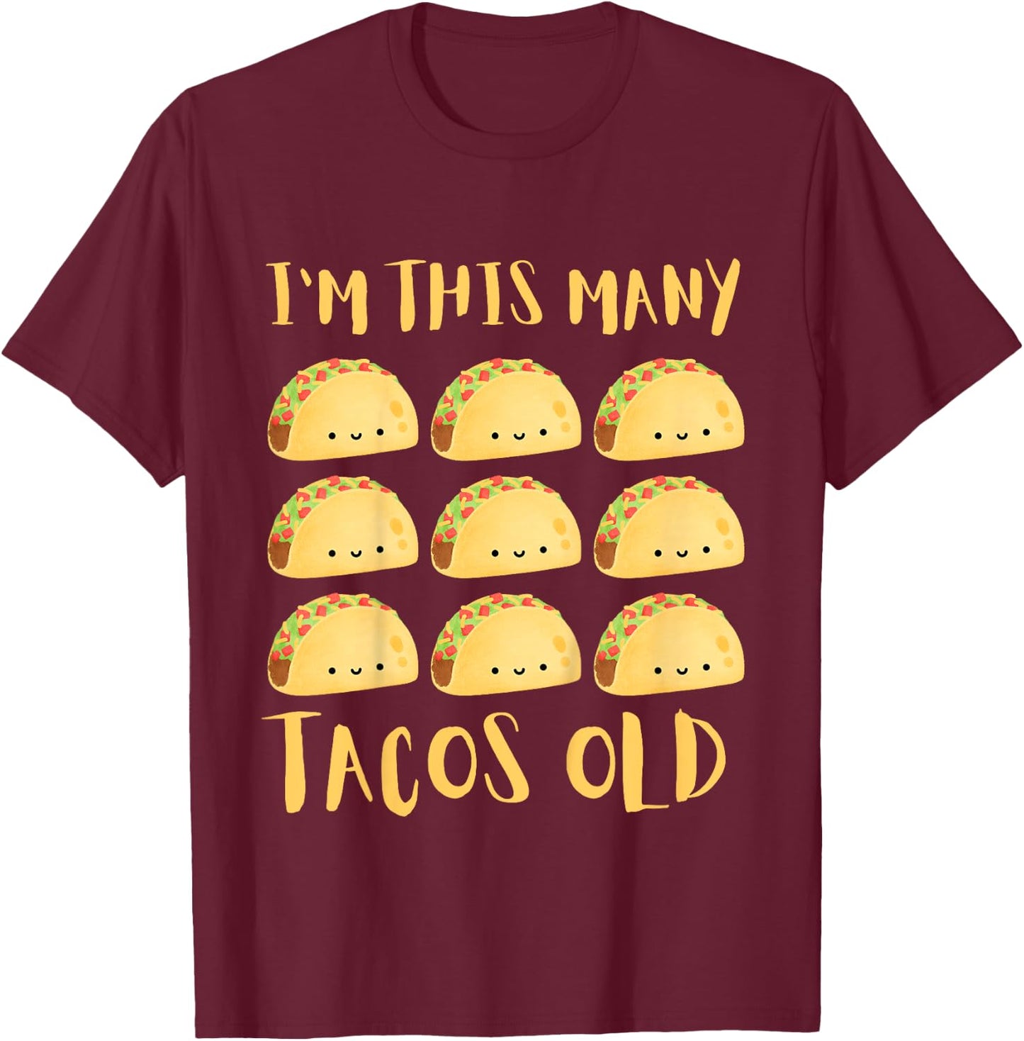 Kids I'm This Many Tacos Old - 9th Birthday 9 Years Old Bday T-Shirt - T-Shirt | Maroon