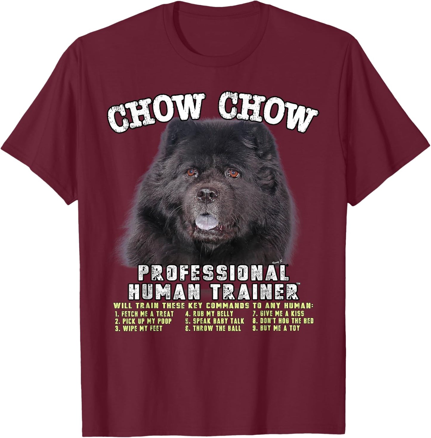 Chow Chow Black Professional Human Trainer T-Shirt - T-Shirt | Maroon