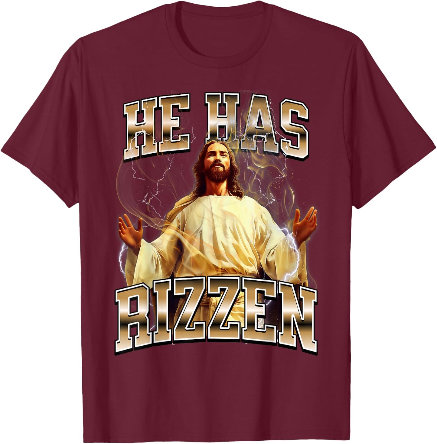 He Has Rizzen Jesus T-Shirt - T-Shirt | Maroon