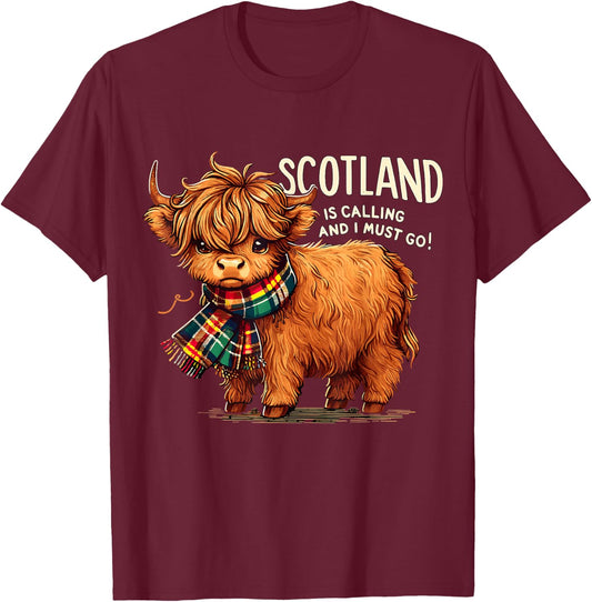 Scotland is Calling and I Must go Scotland Vacation T-Shirt - T-Shirt | Maroon