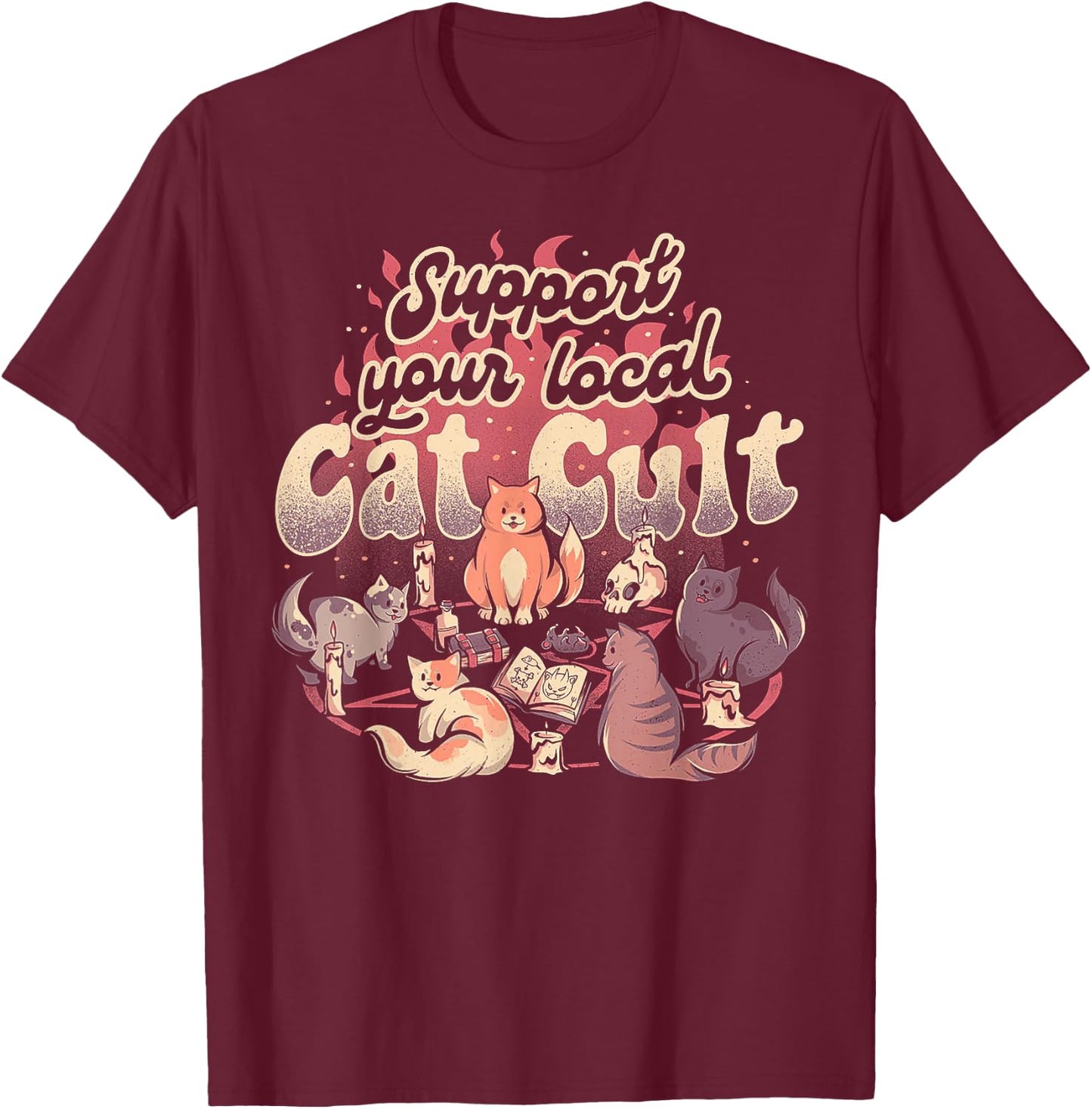 Support Your Local Cat Cult T-Shirt - T-Shirt | Maroon
