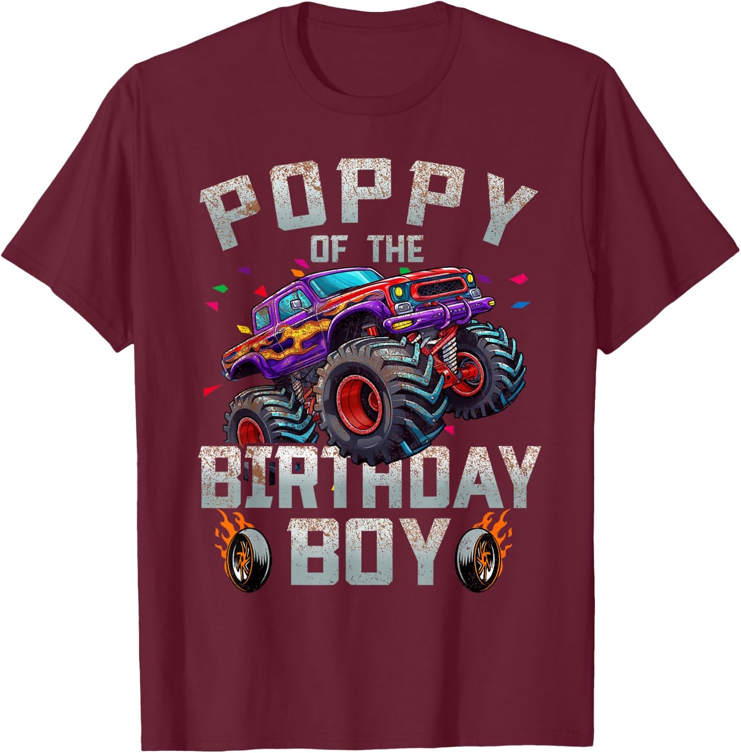 Poppy Of The Birthday Boy Monster Truck Family T-Shirt - T-Shirt | Maroon