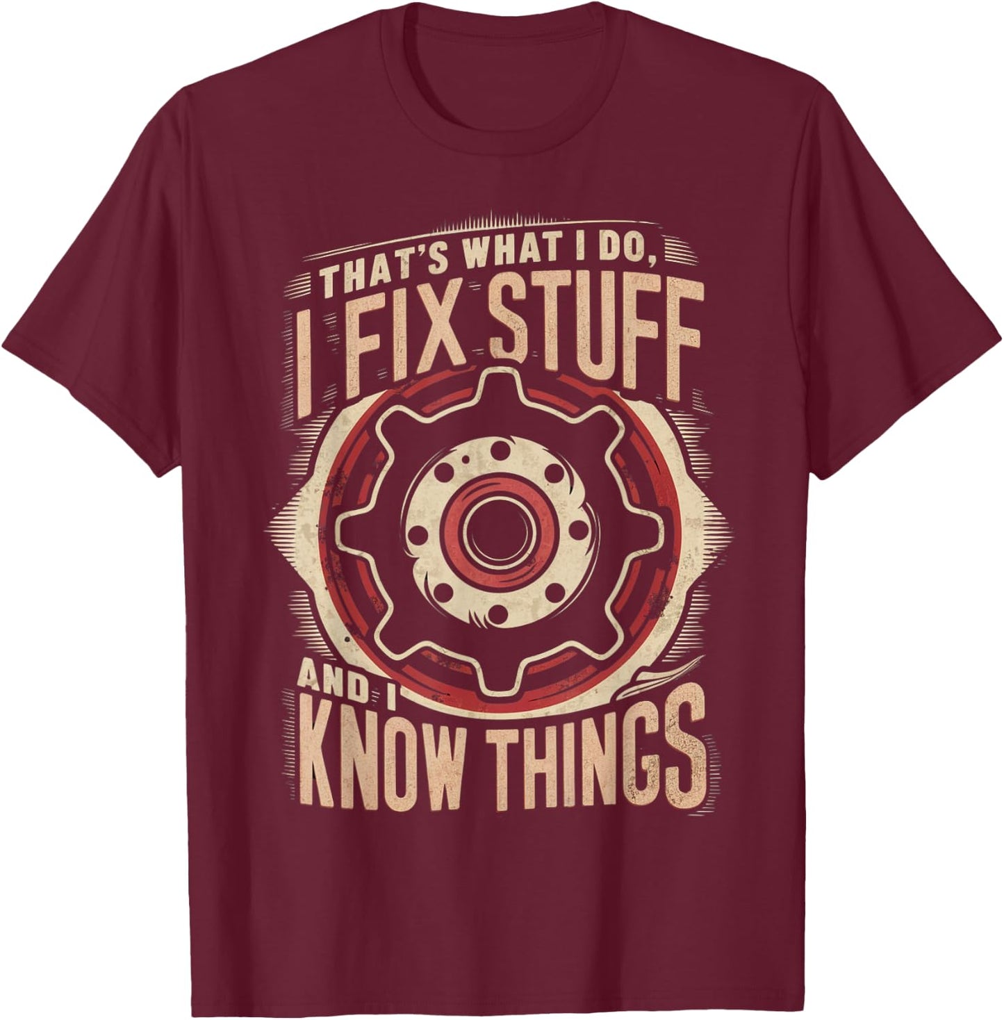 That's What I do I fix Stuff Vintage Mechanic Graphic T-Shirt - T-Shirt | Maroon