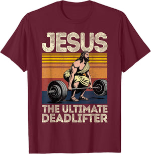 Vintage Jesus The Ultimate Deadlifter Funny Christian Gym T-Shirt - T-Shirt | Maroon