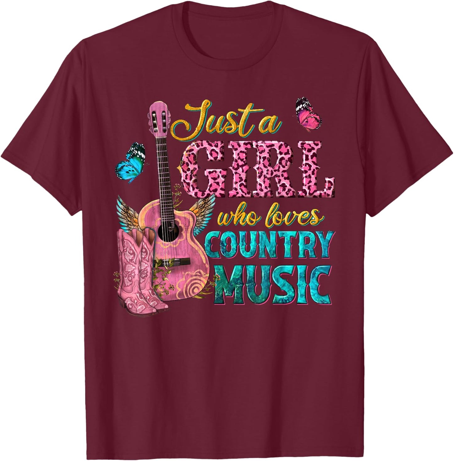 Just A Girl Who Loves Country Music T-Shirt - T-Shirt | Maroon