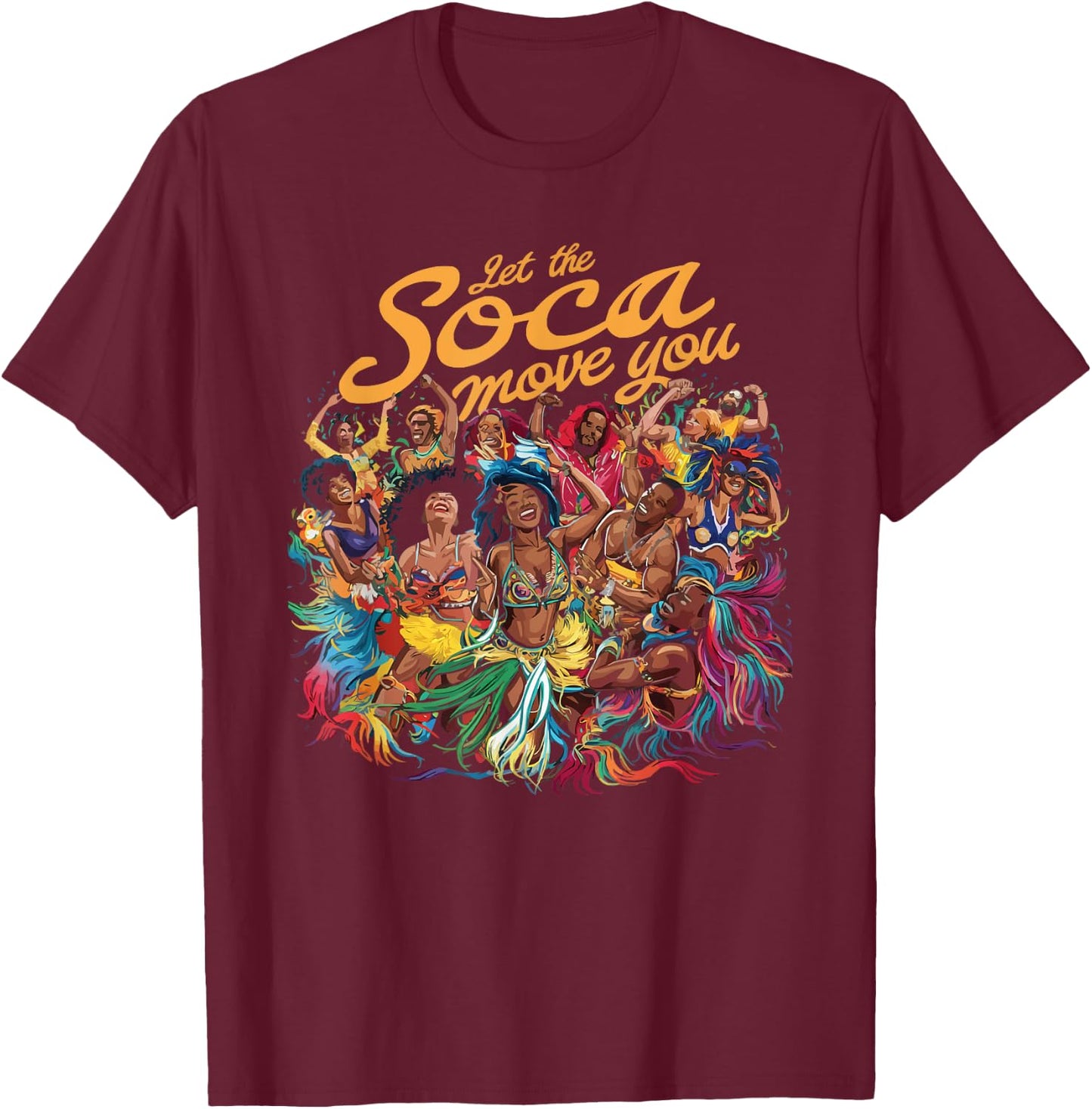 Soca Dancing Trinidad And Tobago Dancer Soca Music T-Shirt - T-Shirt | Maroon