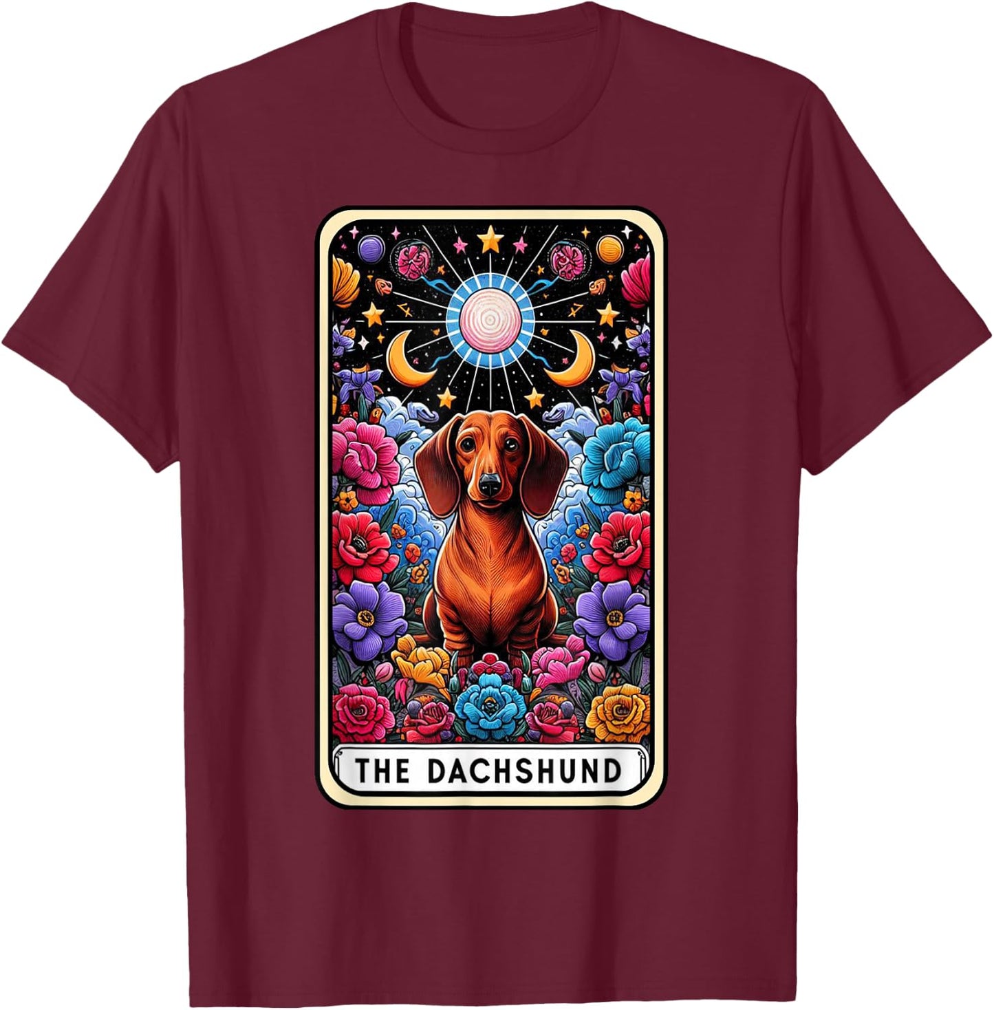 Dachshund Dog Tarot Card Floral Mom Dachshund Dad Weiner Dog T-Shirt - T-Shirt | Maroon