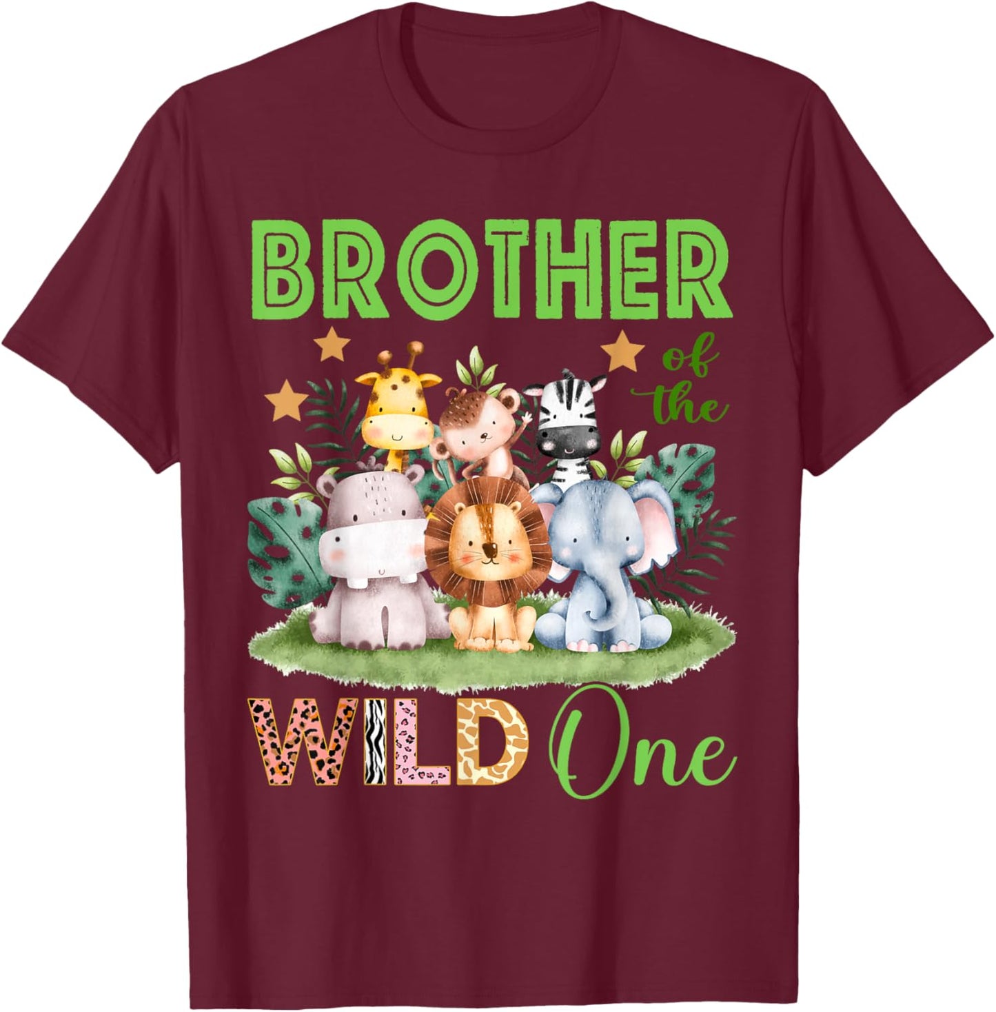 Brother Of The Wild One 1st Birthday Safari Family Matching T-Shirt - T-Shirt | Maroon