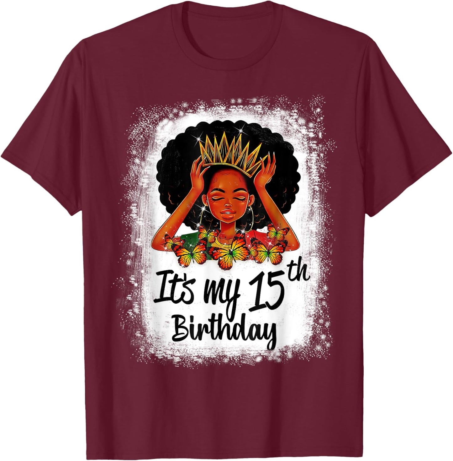 15 Years Old Black Melanin Women Girl It's My 15th Birthday T-Shirt - T-Shirt | Maroon