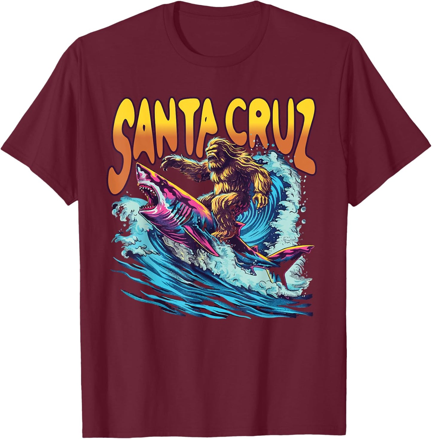 Santa Cruz California Summer Surfing Bigfoot Shark Men Women Kids T-Shirt - T-Shirt | Maroon