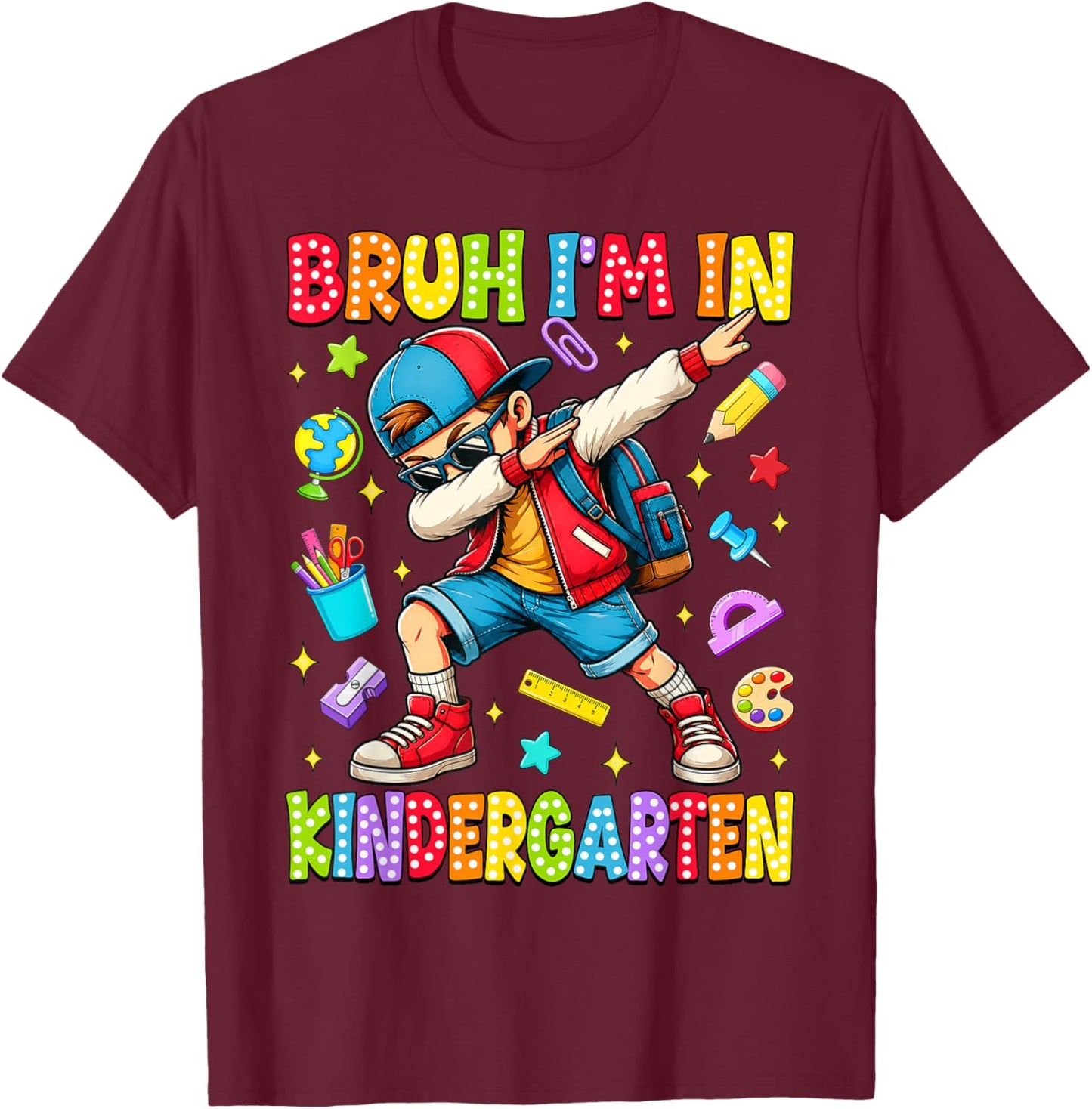 Bruh I'm in Kindergarten Dabbing Boy Student Back to School T-Shirt - T-Shirt | Maroon