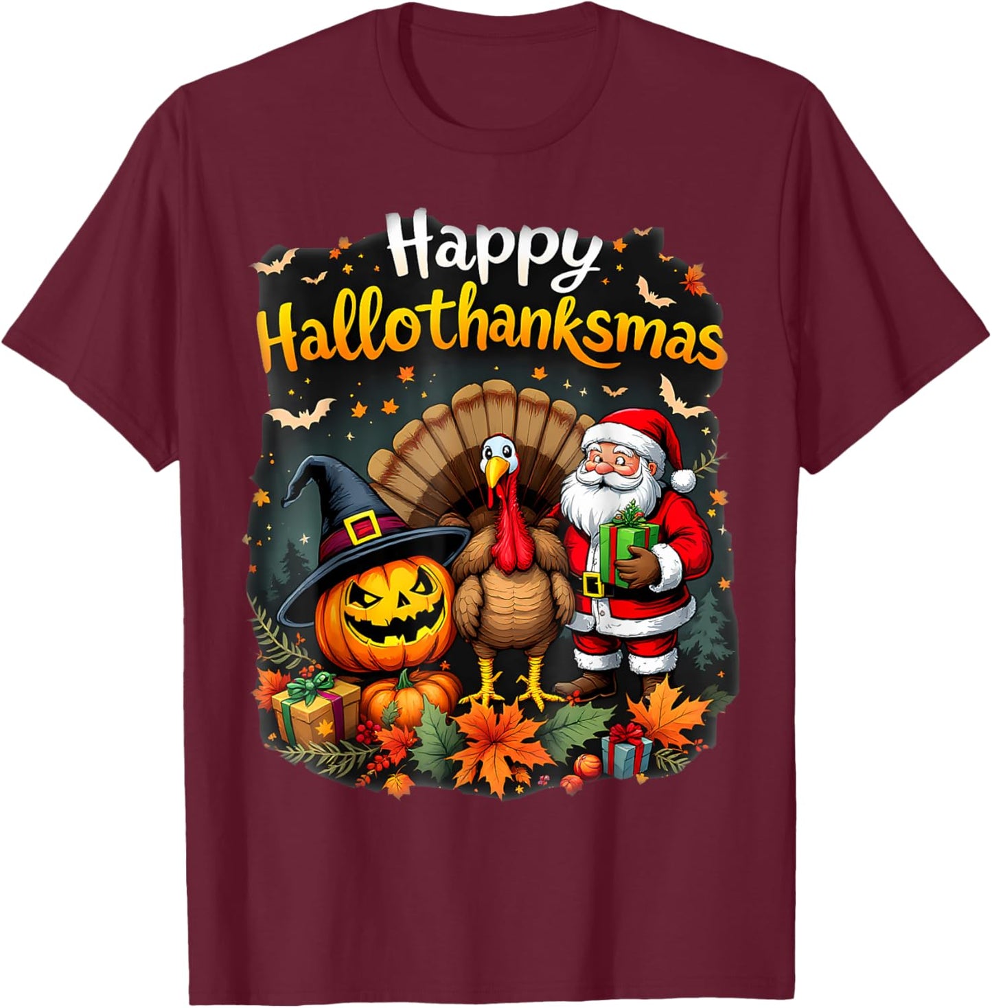 Happy Hallothanksmas Thanksgiving Halloween Merry Christmas T-Shirt - T-Shirt | Maroon