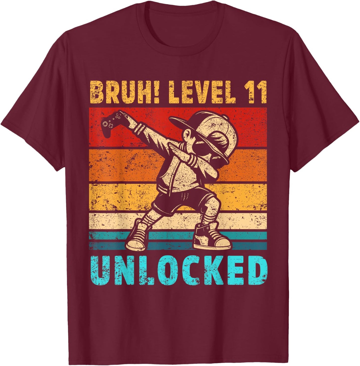 11 Year Old Birthday Dabbing Boy Bruh 11th Level Unlocked T-Shirt - T-Shirt | Maroon