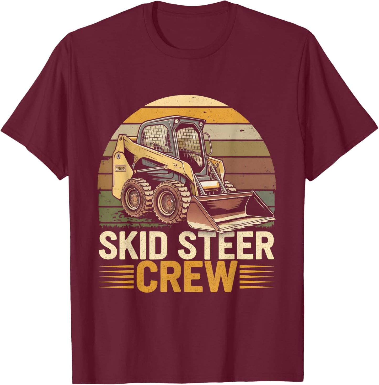 Retro Skid Steer Crew Vintage Heavy Equipment Operator T-Shirt - T-Shirt | Maroon