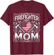 Firefighter Mom Shirt Proud Mother Design Thin Red Line T-Shirt - T-Shirt | Maroon