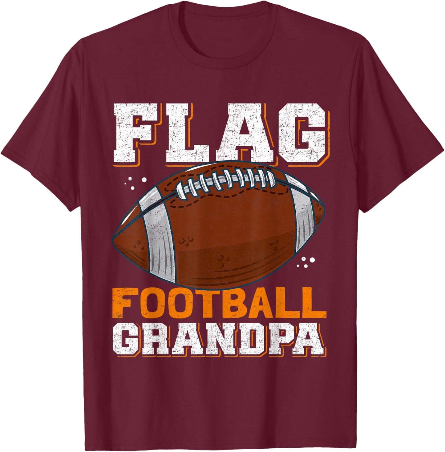 Flag Football Grandpa | Player Flag Football T-Shirt - T-Shirt | Maroon