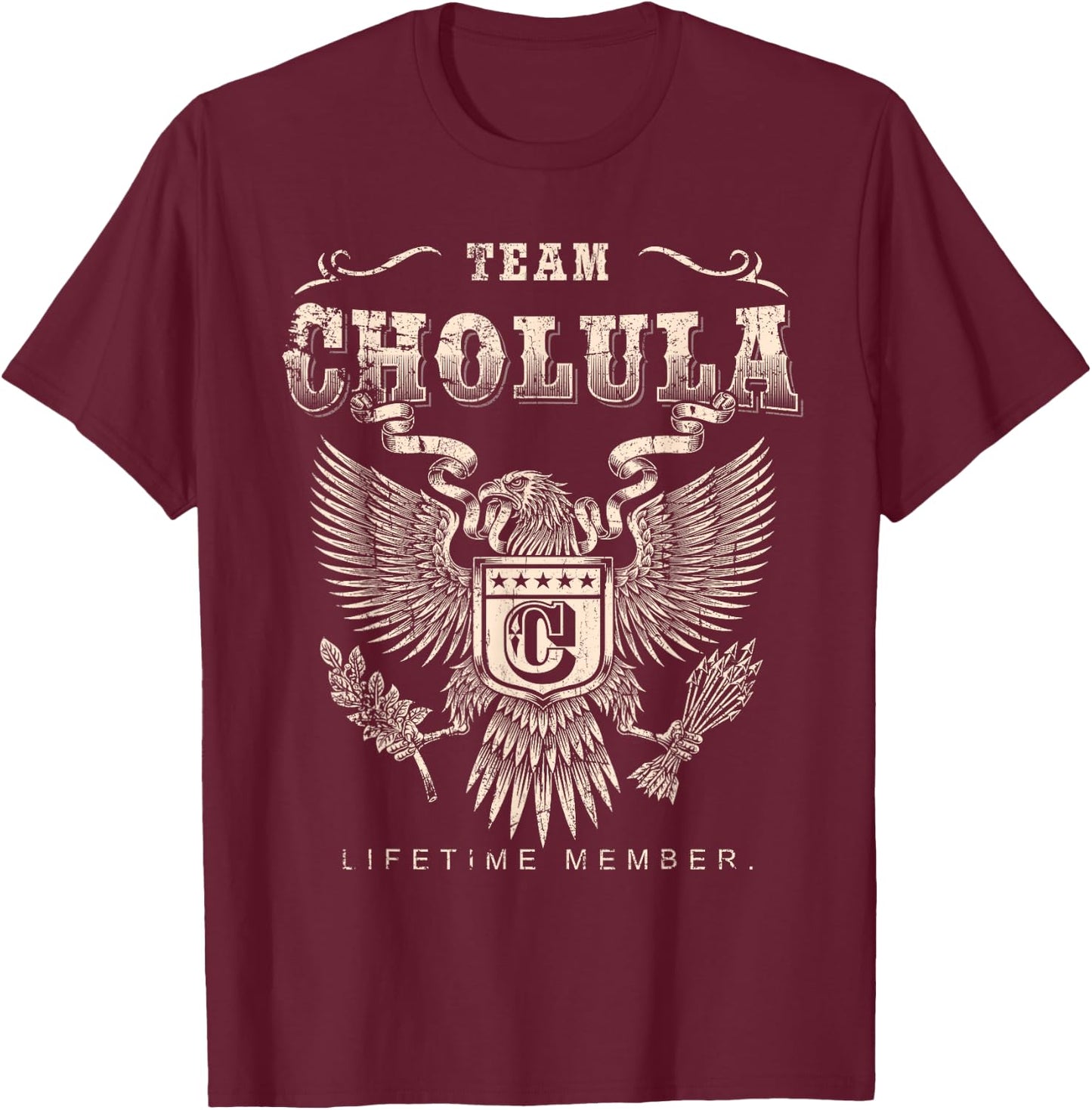 Team Cholula Lifetime Member - Cholula Name T-Shirt - T-Shirt | Maroon