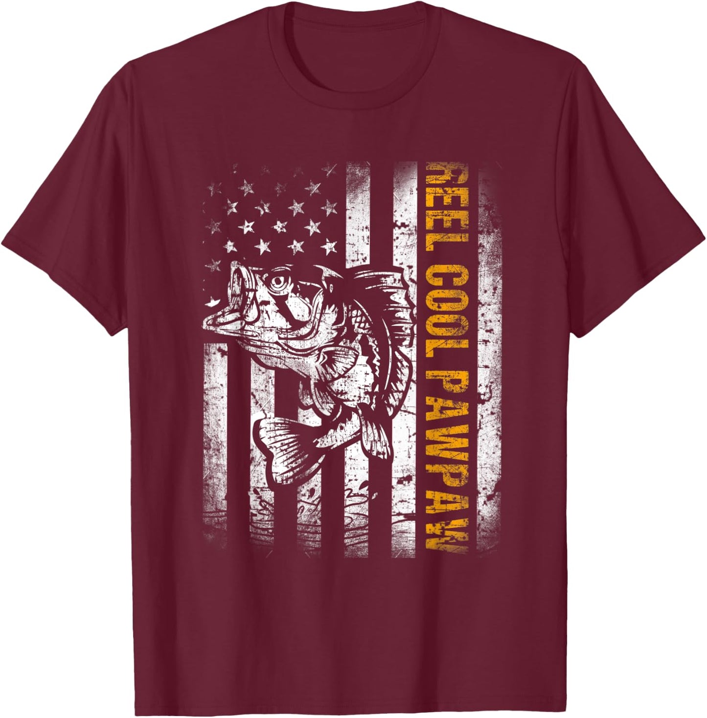 Reel Cool Pawpaw Shirt American Flag Fishing Father's Day T-Shirt - T-Shirt | Maroon