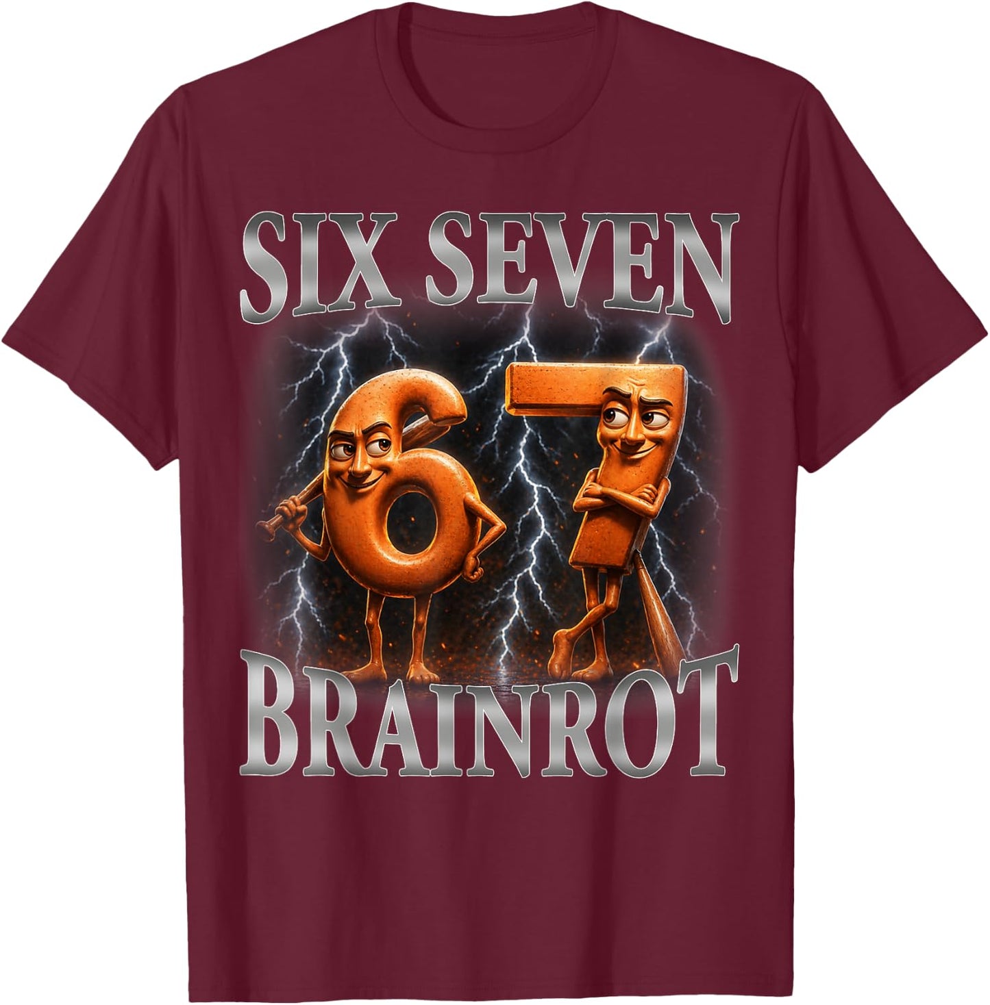 Funny 67 Italian Brainrot Tung Tung Sahur Six Seven T-Shirt - T-Shirt | Maroon