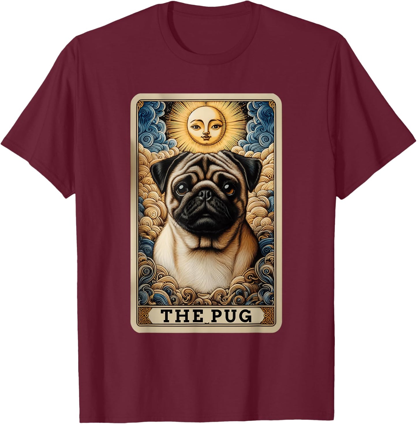 The Pug Tarot Card Dog Pug Dogs -Adult , Black, Small, Short Sleeve, Cartoon Dog Theme, Casual, Playful T-Shirt - T-Shirt | Maroon