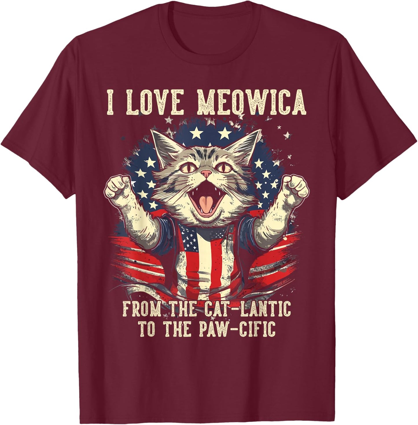 4th July Cat Lover, I Love Meowica Patriotic Funny Happy Cat T-Shirt - T-Shirt | Maroon