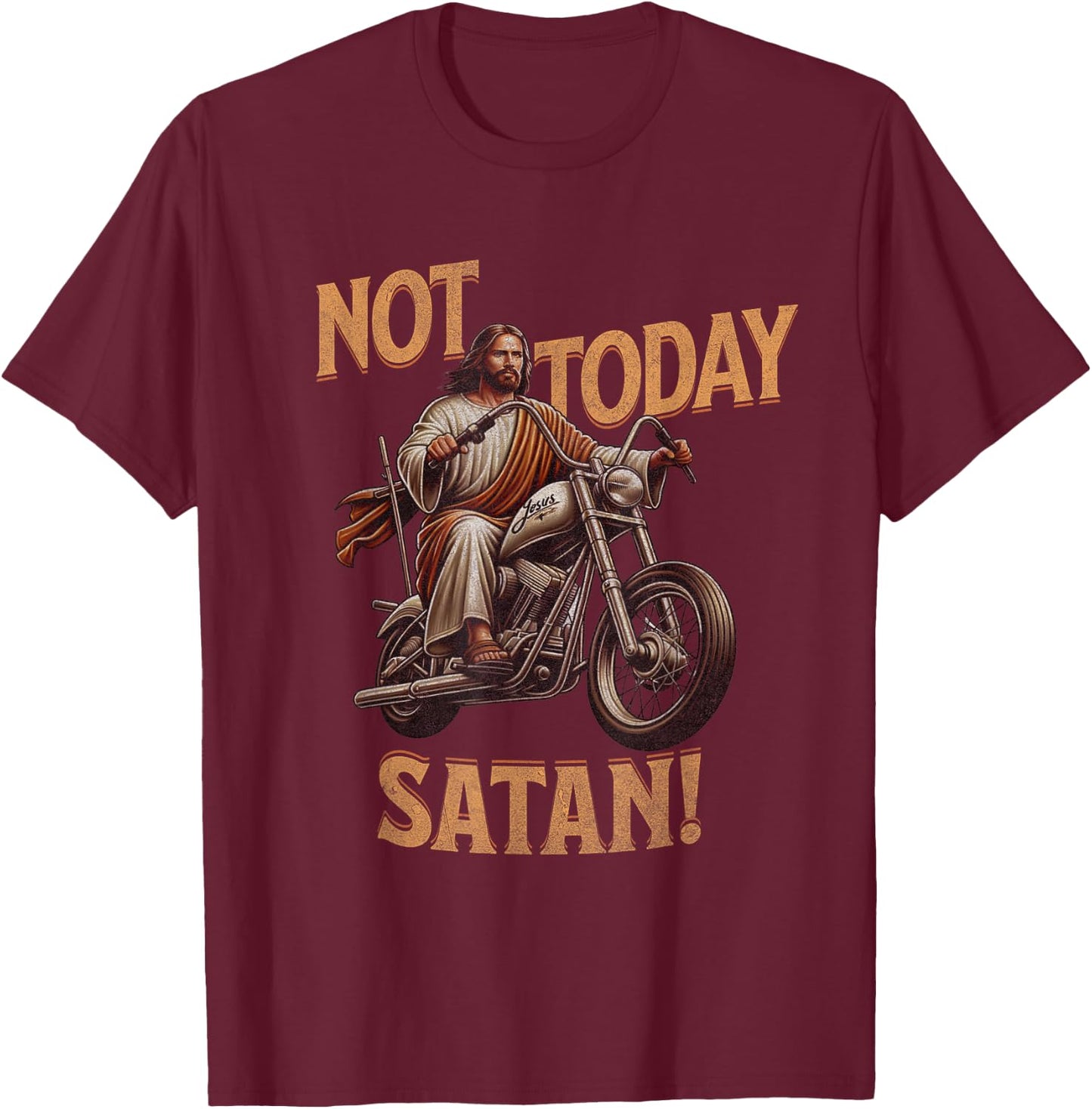 Retro Not Today Satan Jesus Riding A Chopper Motorcycle T-Shirt - T-Shirt | Maroon