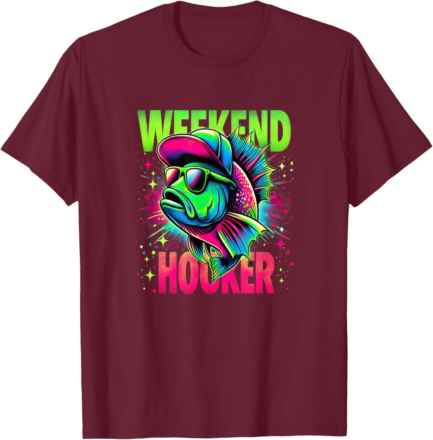 Weekend Hooker on the Weekend Funny Fishing Pun Word Play T-Shirt - T-Shirt | Maroon