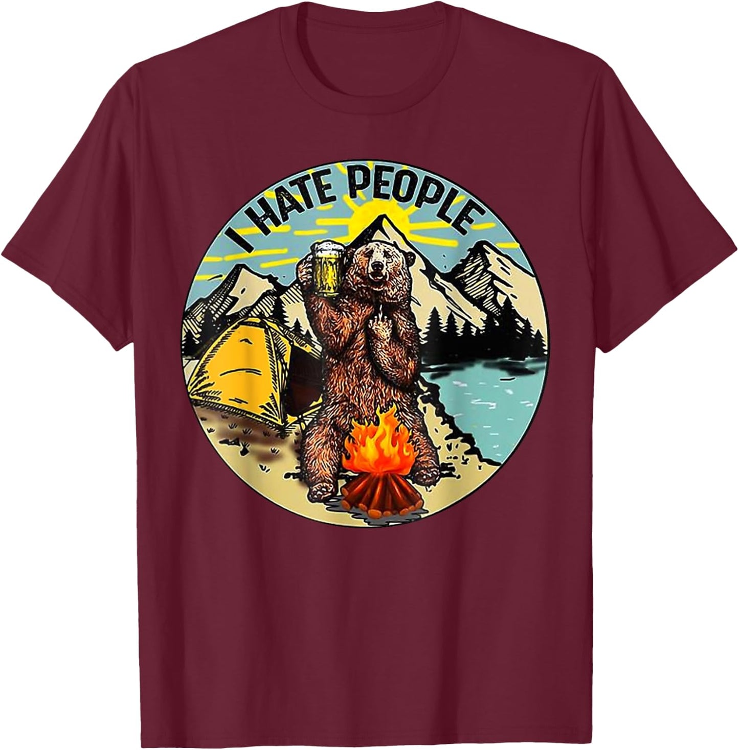 I Hate People Camping Bear Drinking Beer Vintage Funny T-Shirt - T-Shirt | Maroon