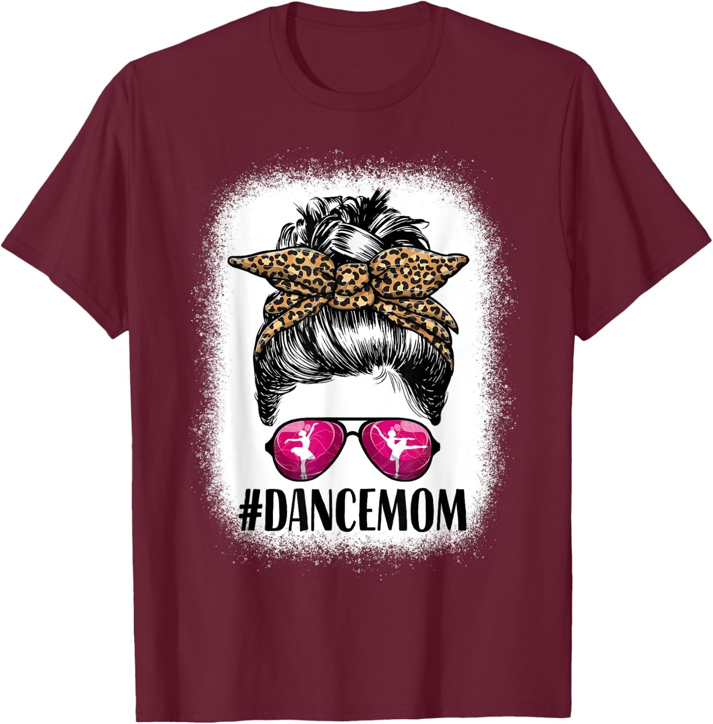 Women Dance Mom Life Messy Bun Leopard Ballet Mom Dance Mom T-Shirt - T-Shirt | Maroon