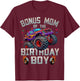 Bonus Mom Of The Birthday Boy Monster Truck Family T-Shirt - T-Shirt | Maroon