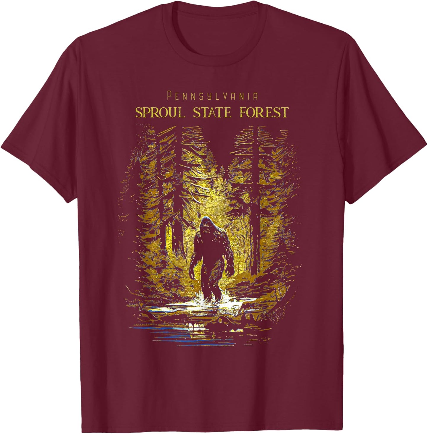 Sproul State Forest Pennsylvania T-Shirt - T-Shirt | Maroon