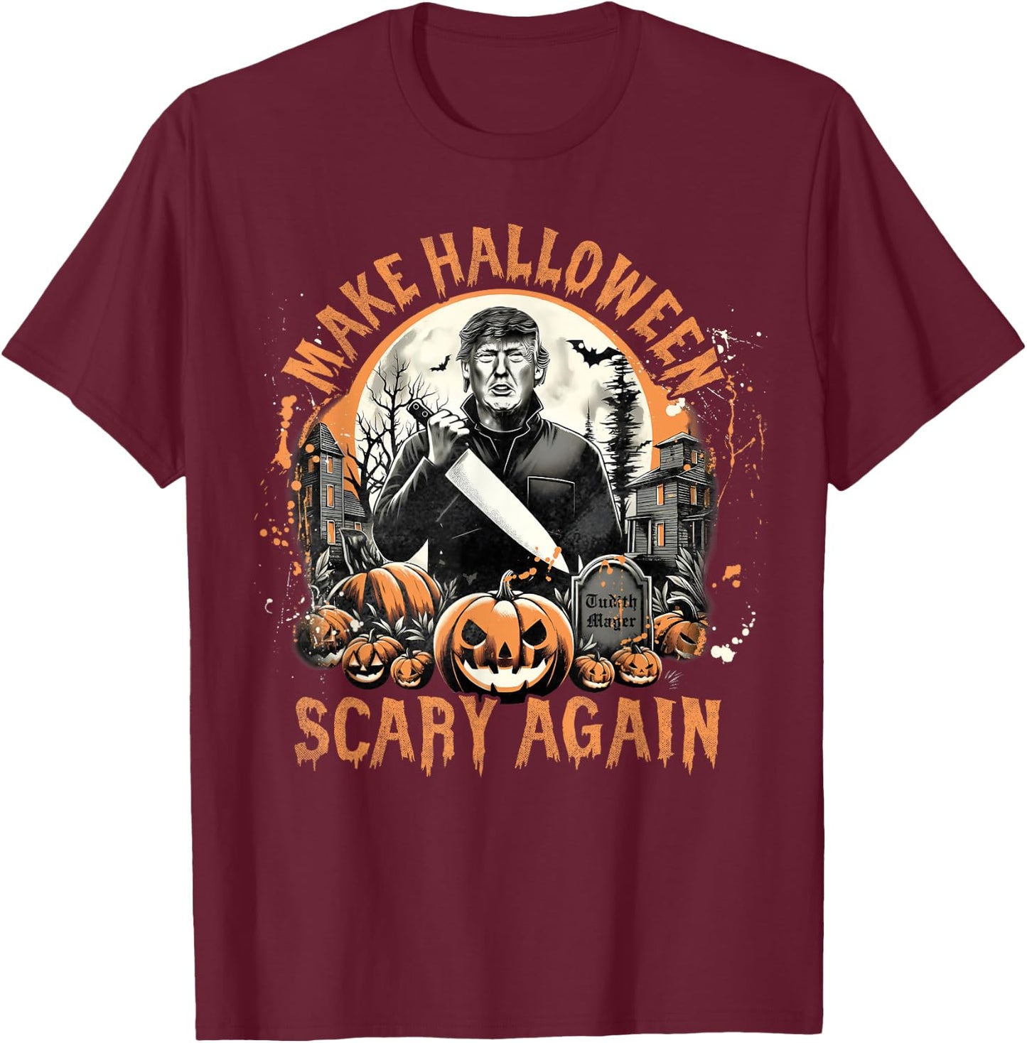 Make Halloween Scary Again Funny Trump Jack O Lantern Spooky T-Shirt - T-Shirt | Maroon