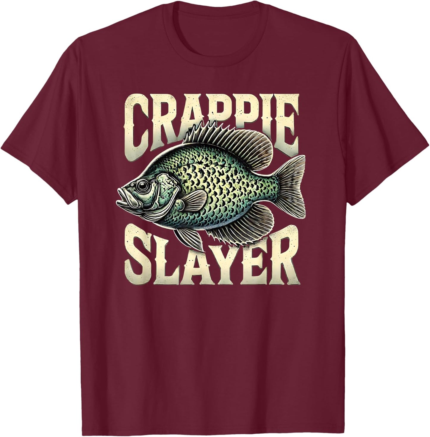 Crappie Slayer Fishing Enthusiast Gifts for Anglers T-Shirt - T-Shirt | Maroon