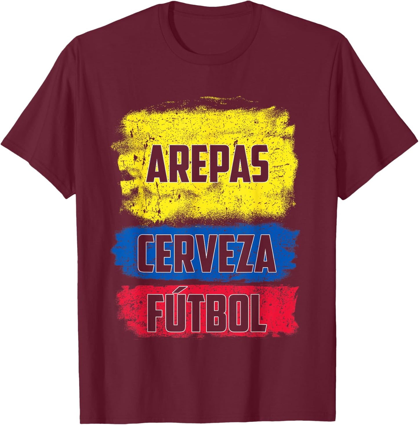 Arepas Cerveza Futbol Colombian Flag Distress Colombia Flag T-Shirt - T-Shirt | Maroon