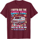 I Gotta See The Candy First Then I Get in The Van Not Stupid T-Shirt - T-Shirt | Maroon