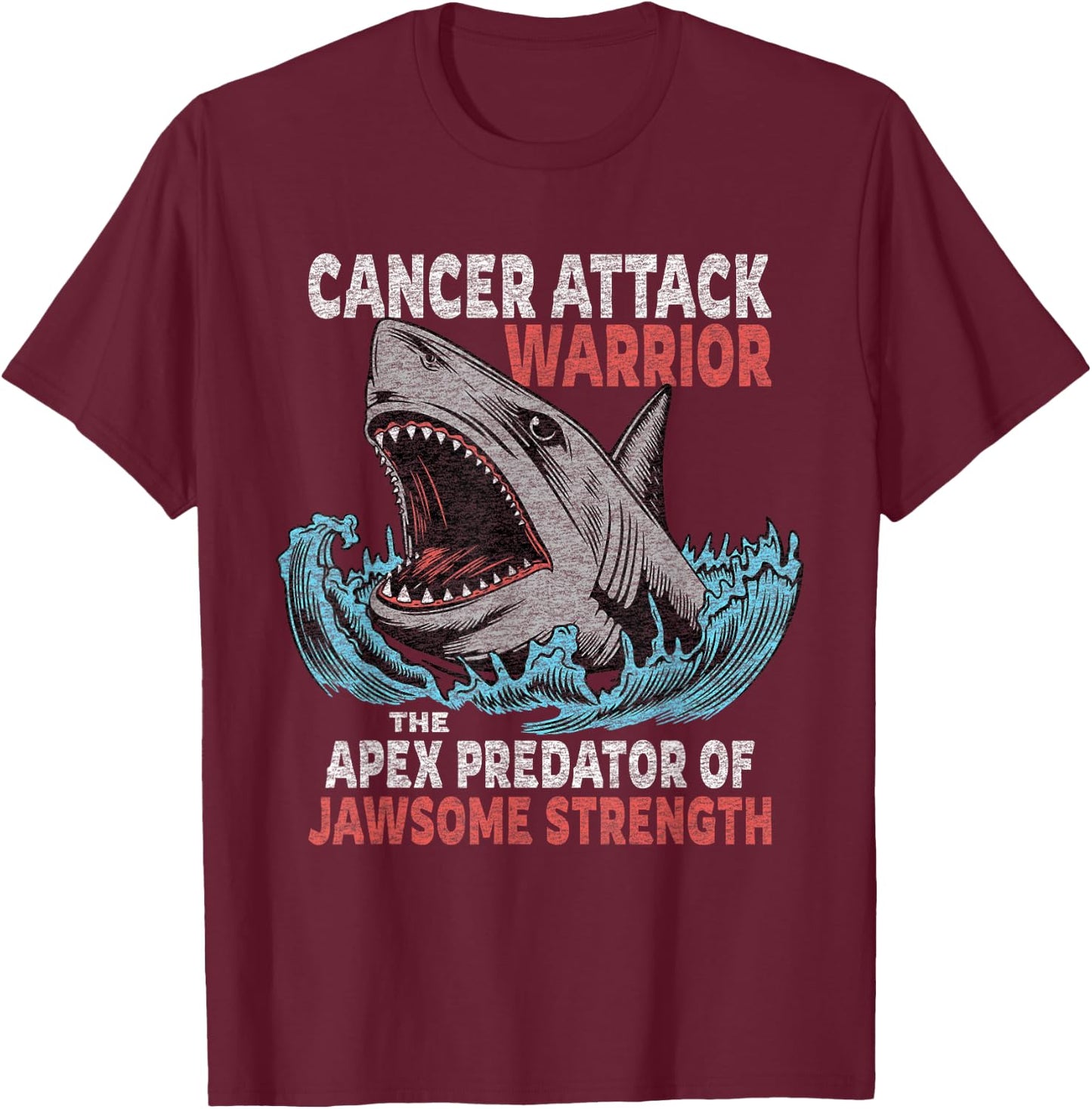 Cancer Fighter Support | Cancer Warrior Strength Fight T-Shirt - T-Shirt | Maroon